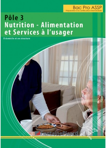 Pôle 3 - Nutrition - Alimentation et Services à l'usager - Préparation à la certification intermédiaire