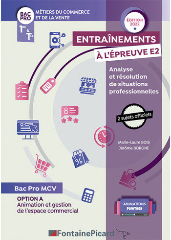 Option A : Entraînements à l'épreuve E2 - Analyse et résolution de situations professionnelles